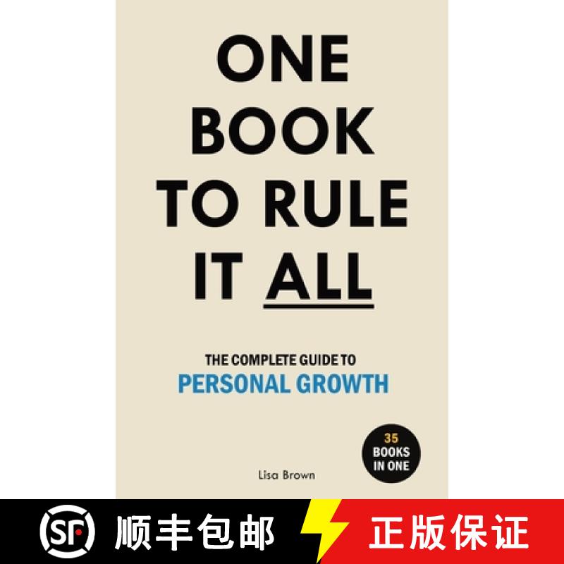 预订 One Book to Rule It All: The Complete Guide to Personal Growth. 35 Books in One. Self Help Book [9789189848993]