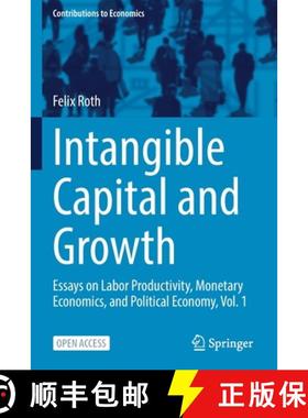 【3-4周达】Intangible Capital and Labour Productivity Growth: Essays on Labor Productivity, Monetary ... [9783030861889]