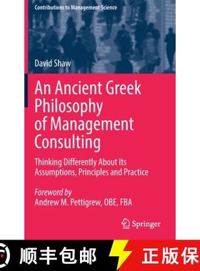 【3-4周达】An Ancient Greek Philosophy of Management Consulting : Thinking Differently About Its Assu... [9783030909581]