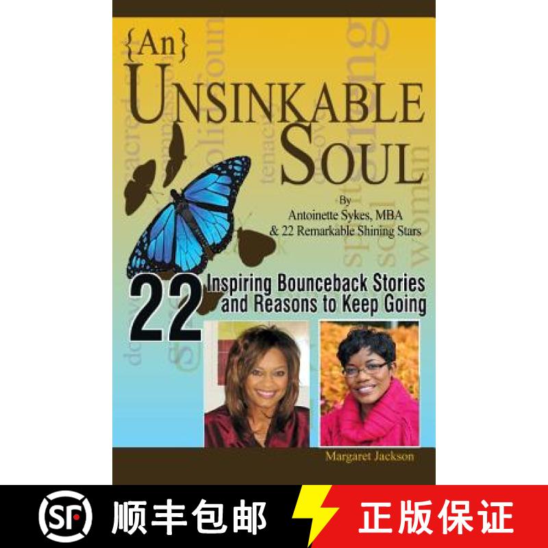 预订 {An} Unsinkable Soul: Knocked Down...But Not Out [9780991360703]