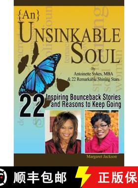 预订 {An} Unsinkable Soul: Knocked Down...But Not Out [9780991360703]