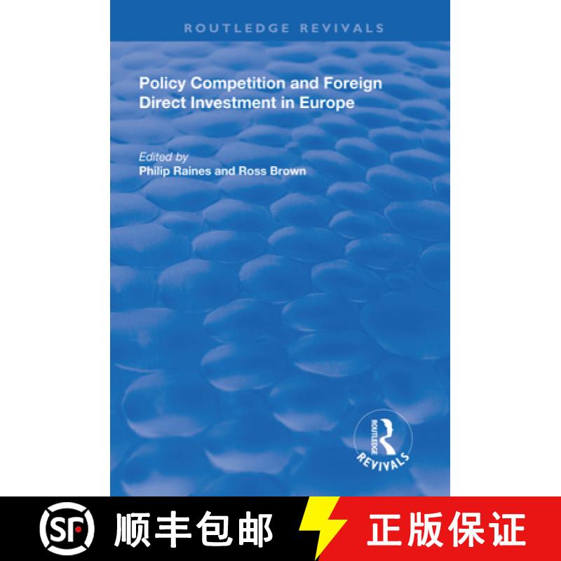 【3-4周达】Policy Competition and Foreign Direct Investment in Europe [9781138328006]