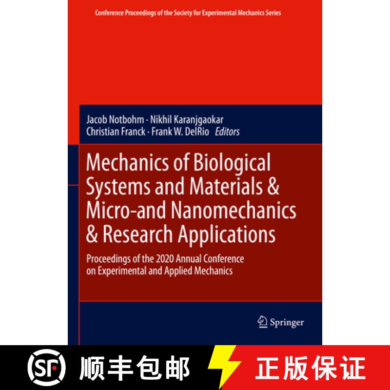 【3-4周达】Mechanics of Biological Systems and Materials & Micro-and Nanomechanics & Research Applica... [9783030597641]