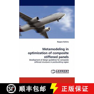 预订 Metamodeling in optimization of composite stiffened panels [9783838386638]