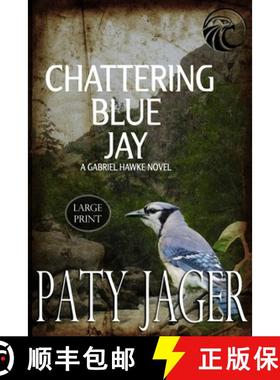 【3-4周达】Chattering Blue Jay Large Print [9781952447167]