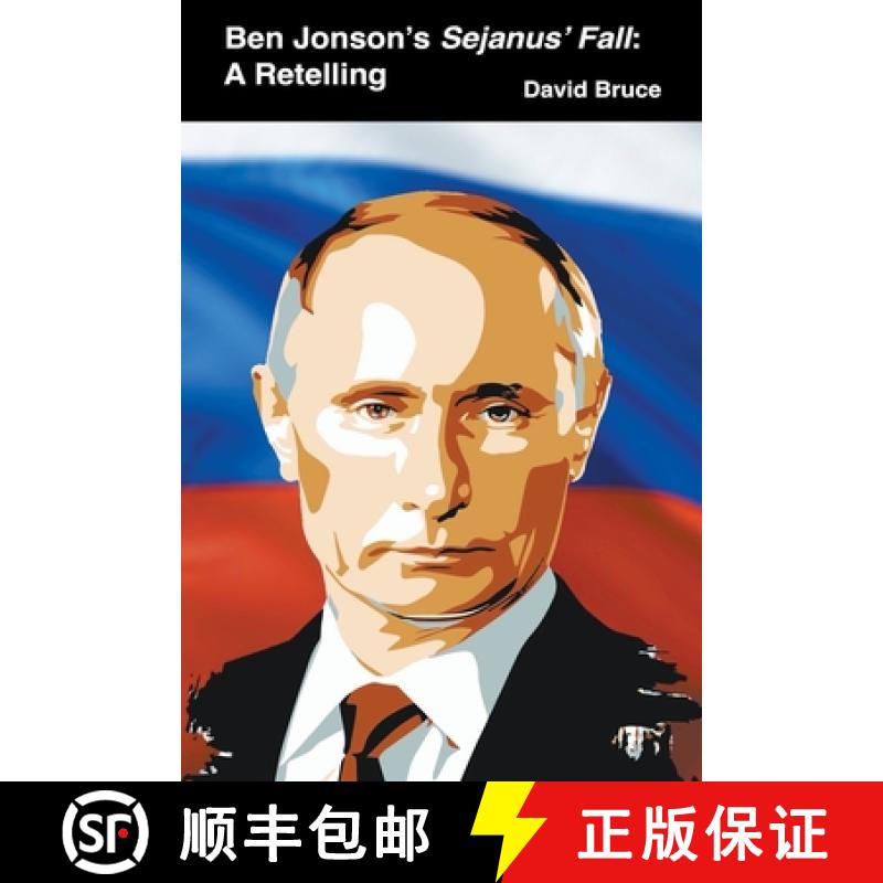 【3-4周达】Ben Jonson’s Sejanus’ Fall: A Retelling [9798201448189]