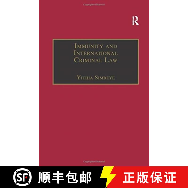 【3-4周达】Immunity and International Criminal Law [9781138258365]