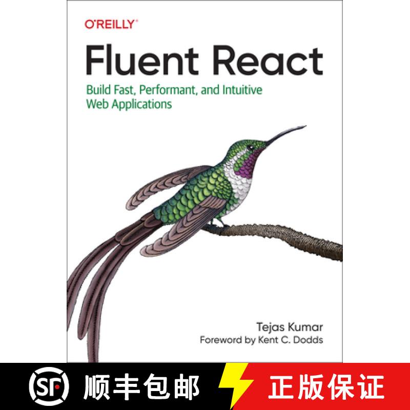 【2-3周达】Fluent React: Build Fast, Performant, and Intuitive Web Applications [9781098138714]