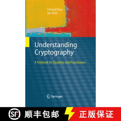 【3-4周达】Understanding Cryptography : A Textbook for Students and Practitioners [9783642446498]