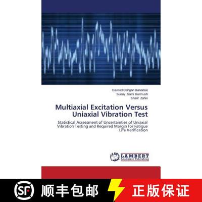 预订 Multiaxial Excitation Versus Uniaxial Vibration Test [9783659305696]