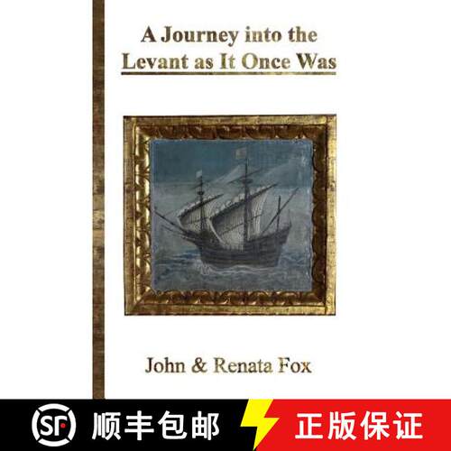 【3-4周达】A Journey into the Levant as It Once Was [9781912655236]