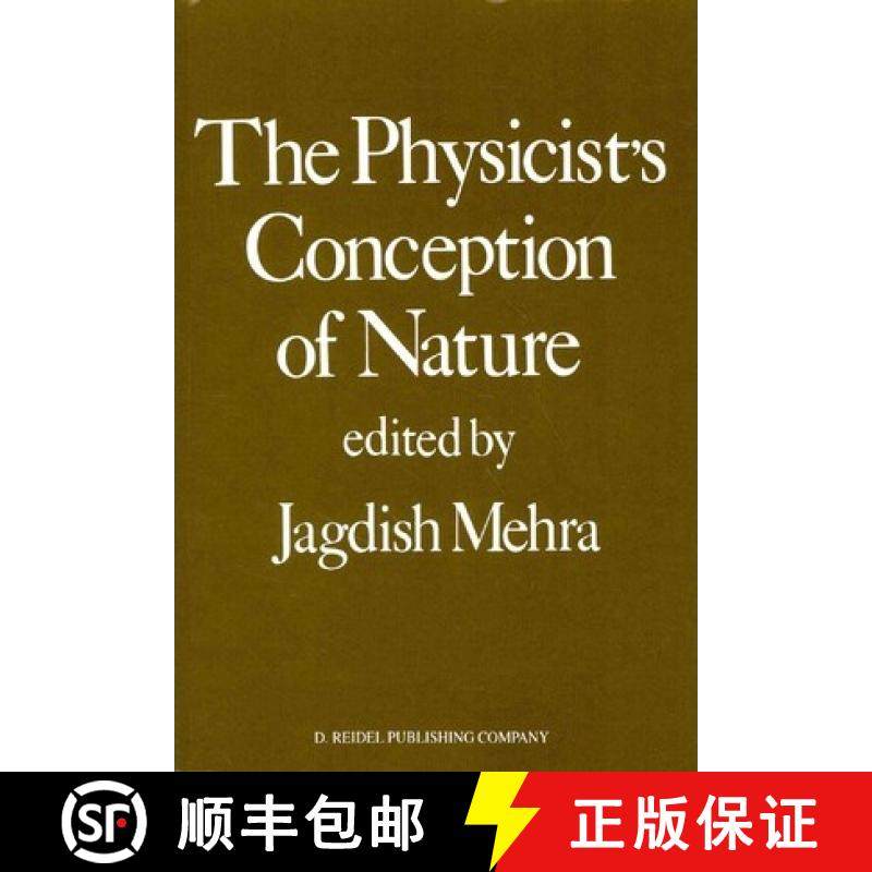 【3-4周达】The Physicist's Conception of Nature [9789027725363]