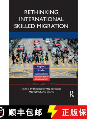 【3-4周达】Rethinking International Skilled Migration [9780367873639]