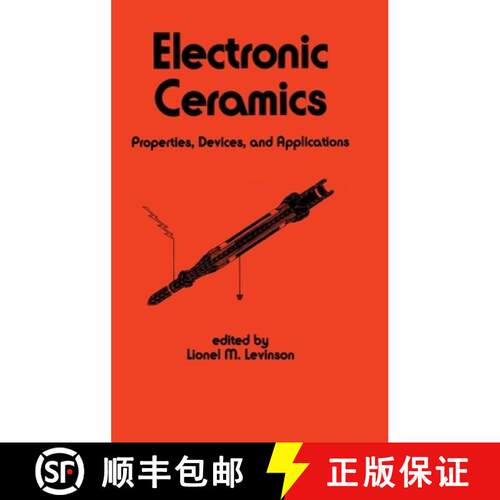 【3-4周达】精装 Electronic Ceramics : Properties: Devices, and Applications [9780824777616]