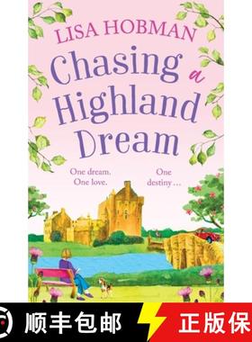 【3-4周达】Chasing a Highland Dream: An escapist, feel-good read from Lisa Hobman for 2024 [9781804836705]