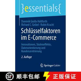 【3-4周达】Schlüsselfaktoren im E-Commerce : Innovationen, Skaleneffekte, Datenorientierung und Kund... [9783658319588]
