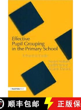 【3-4周达】Effective Pupil Grouping in the Primary School: A Practical Guide [9781853468490]