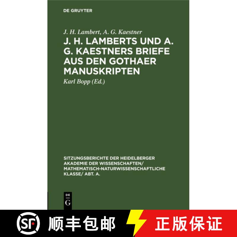 【2-3周达】J. H. Lamberts Und A. G. Kaestners Briefe Aus Den Gothaer Manuskripten [9783111282121]