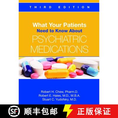 【3-4周达】What Your Patients Need to Know About Psychiatric Medications [9781585625086]