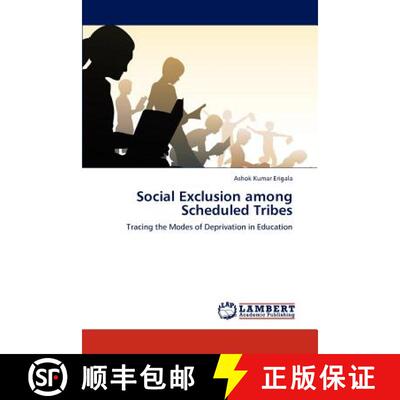 预订 Social Exclusion among Scheduled Tribes [9783847323693]