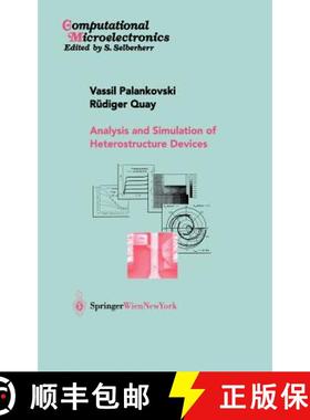 【3-4周达】Analysis and Simulation of Heterostructure Devices [9783211405376]