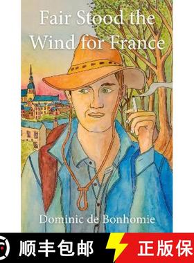【3-4周达】Fair Stood the Wind for France [9781803131559]