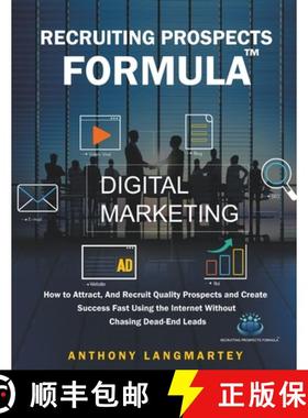 【3-4周达】Recruiting Prospects Formula: How to Attract, And Recruit Quality Prospects and Create Suc... [9798201843366]