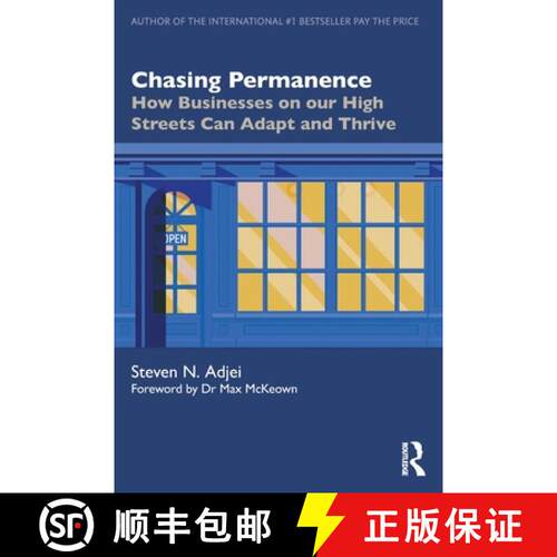【3-4周达】Chasing Permanence: How Businesses on Our High Streets Can Adapt and Thrive [9781032902265]