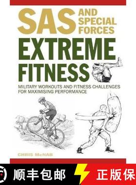 【3-4周达】Extreme Fitness: Military Workouts and Fitness Challenges for Maximising Performance [9781838862954]