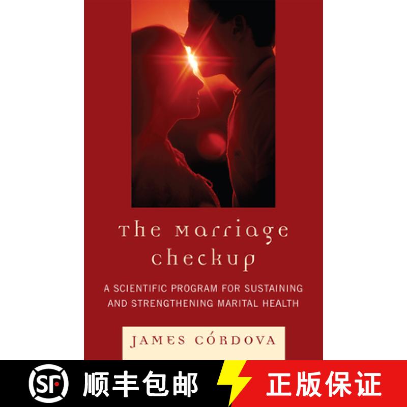 【4周达】The Marriage Checkup : A Scientific Program for Sustaining and Strengthening Marital Health [9780765706393]