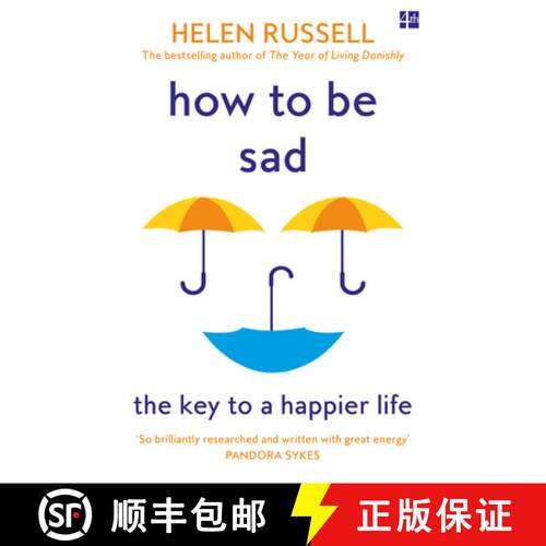 【3-4周达】How to be Sad: The Key to a Happier Life [9780008384593]
