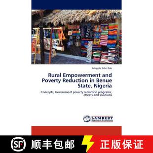 预订 Rural Empowerment and Poverty Reduction in Benue State, Nigeria [9783848436958]