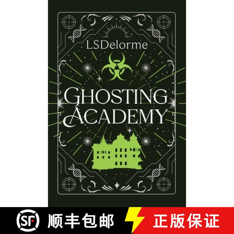 【3-4周达】Ghosting Academy [9798987488065]