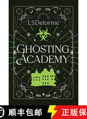 预订 Ghosting Academy [9798987488065]