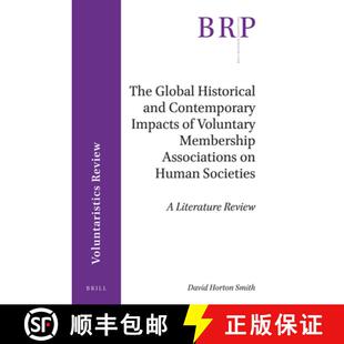 预订 The Global Historical and Contemporary Impacts of Voluntary Membership Associations on Human Soc... [9789004371880]