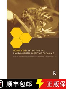 【3-4周达】Honey Bees: Estimating the Environmental Impact of Chemicals [9780415275187]