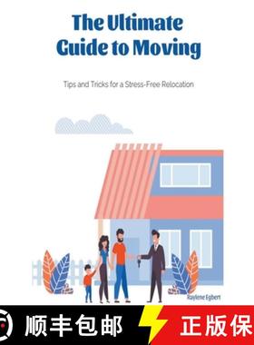 【3-4周达】The Ultimate Guide to Moving -  Tips and Tricks for a Stress-Free Relocation [9798223808190]