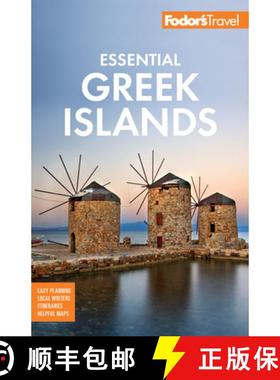 【3-4周达】Fodor's Essential Greek Islands: with Great Cruises & the Best of Athens [9781640975644]