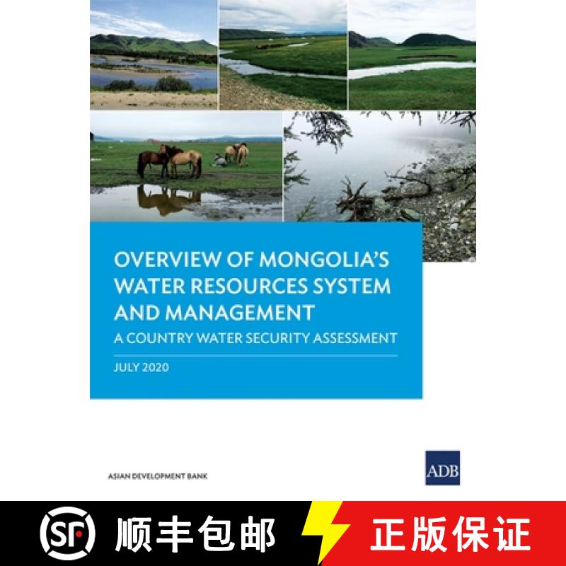 【2-3周达】Overview of Mongolia's Water Resources System and Management: A Country Water Security Ass... [9789292622855]