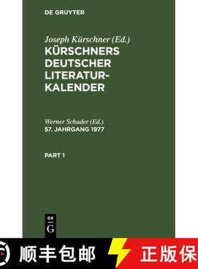 预订 Kürschners Deutscher Literatur-Kalender Kürschners Deutscher Literatur-Kalender [9783110069525]
