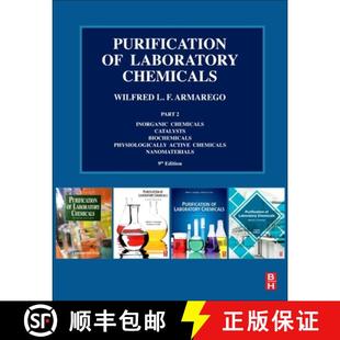 【3-4周达】Purification of Laboratory Chemicals: Part 2 Inorganic Chemicals, Catalysts, Biochemicals,... [9780323909686]