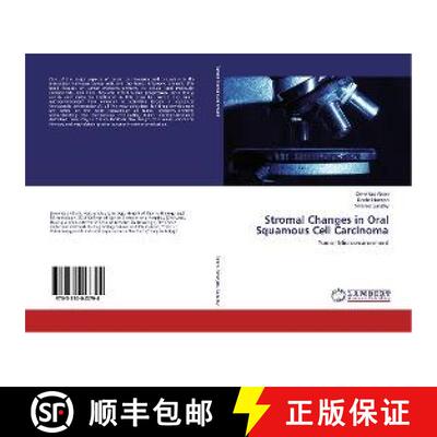 预订 Stromal Changes in Oral Squamous Cell Carcinoma [9783330043794]