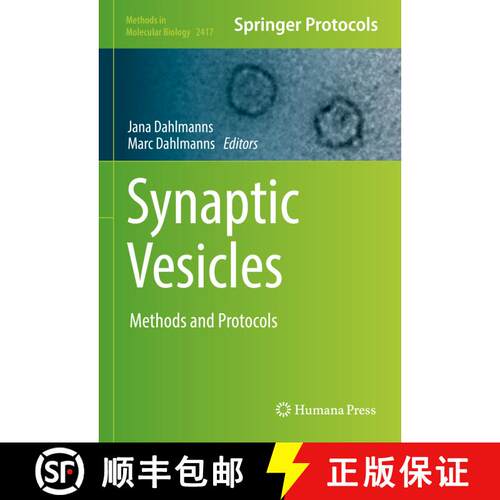 【3-4周达】精装 Synaptic Vesicles : Methods and Protocols [9781071619155]