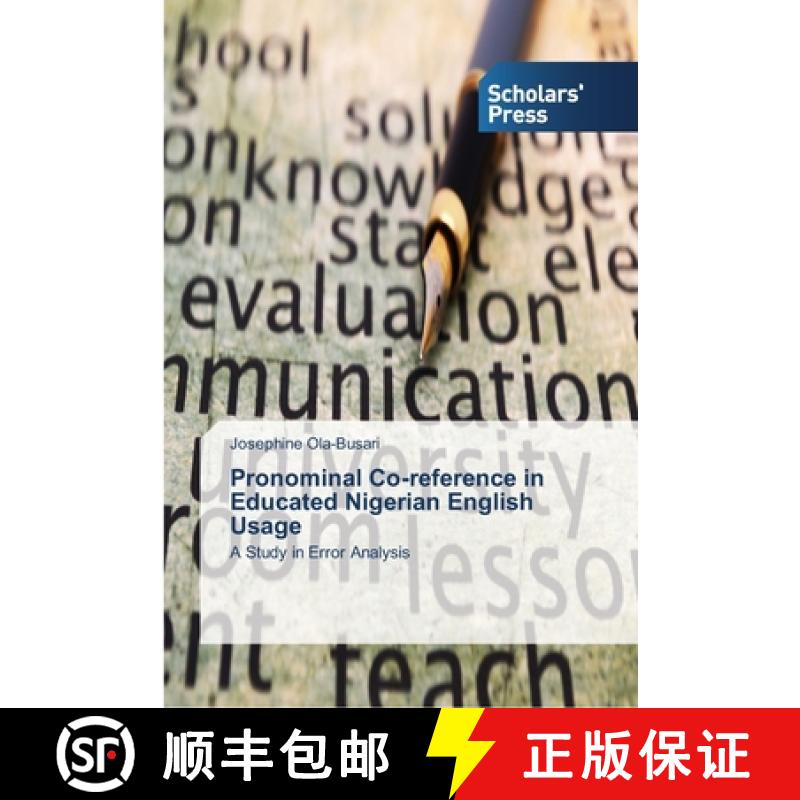 预订 Pronominal Co-reference in Educated Nigerian English Usage [9783639763652]