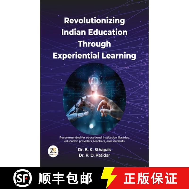 【2-3周达】Revolutionizing Indian Education Through Experiential Learning [9789358960235]