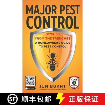 【3-4周达】Major Pest Control: Stories From the Trenches - A Homeowner's Guide to Pest Control [9781954757264]