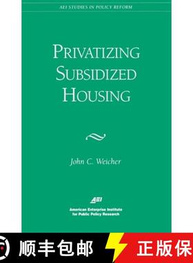 预订 Privatizing Subsidized Housing [9780844770956]