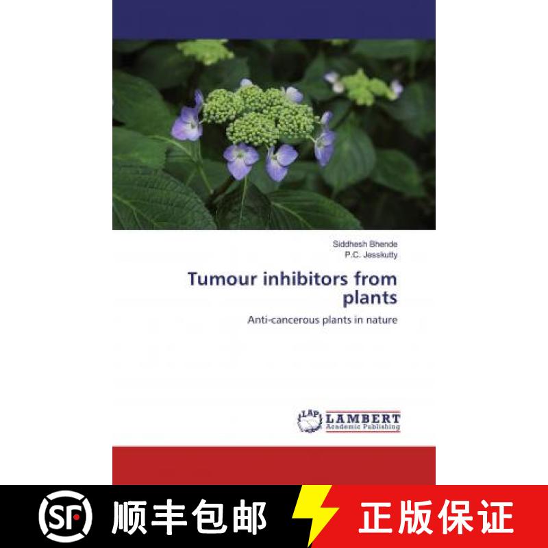 预订 Tumour inhibitors from plants [9786200480354]