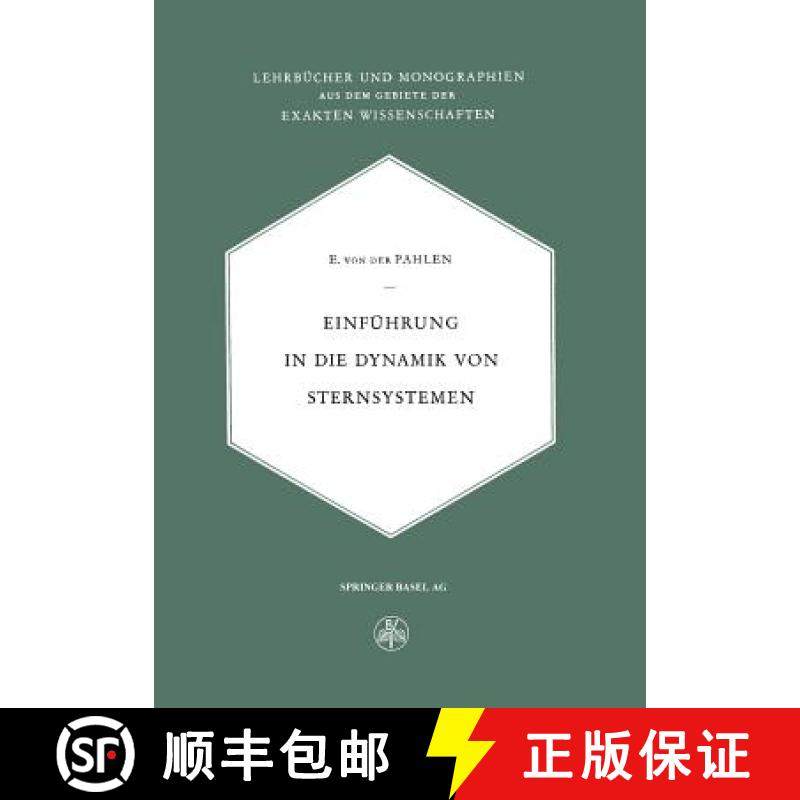 预订 Einführung in Die Dynamik Von Sternsystemen [9783034868846]