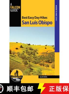 【3-4周达】Best Easy Day Hikes San Luis Obispo, First Edition (1st Edition) (1st Edition) [9780762751167]